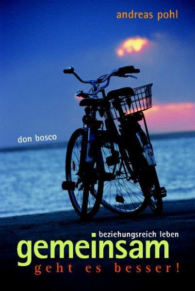 Gemeinsam geht es besser!: Beziehungsreich leben Religion & Esotericism