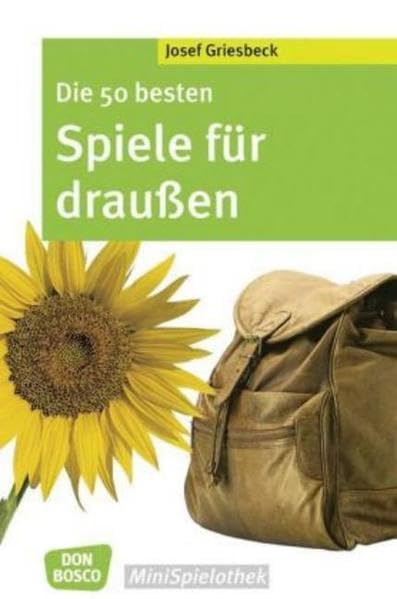 Die 50 besten Spiele für draußen (Don Bosco MiniSpielothek) Leisure & Fun
