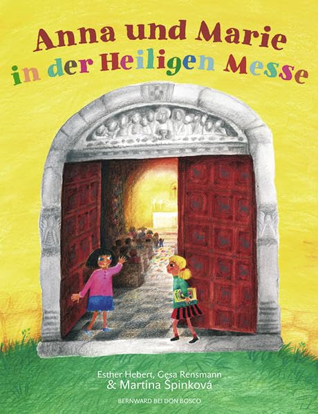 Anna und Marie in der Heiligen Messe Non-fiction