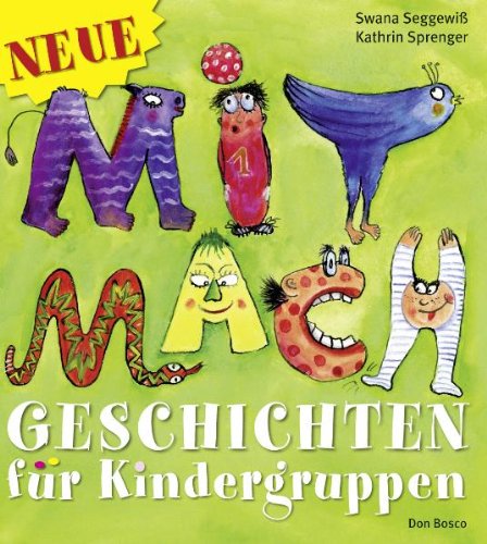 Neue Mitmachgeschichten für Kindergruppen Books