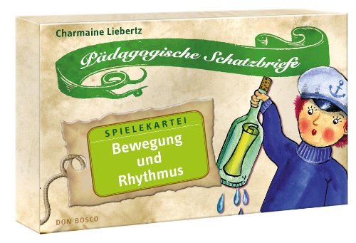 Bewegung und Rhythmus, Spielekartei: Pädagogische Schatzbriefe Education & Training