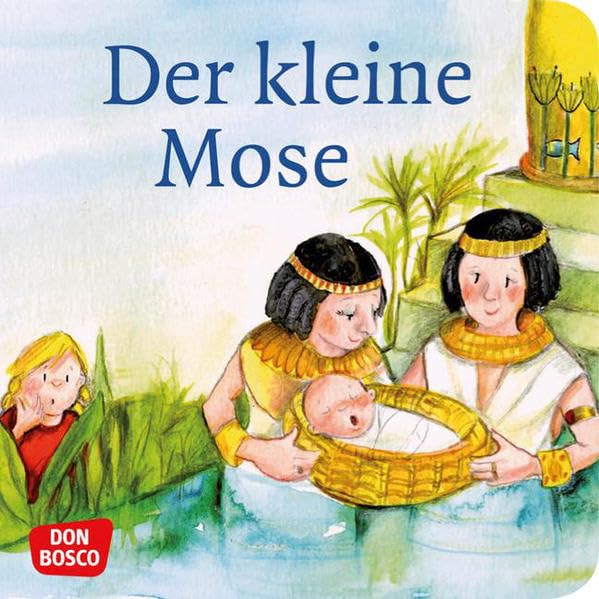 Der kleine Mose. Mini-Bilderbuch.: Don Bosco Minis: Kinderbibelgeschichten. Non-fiction