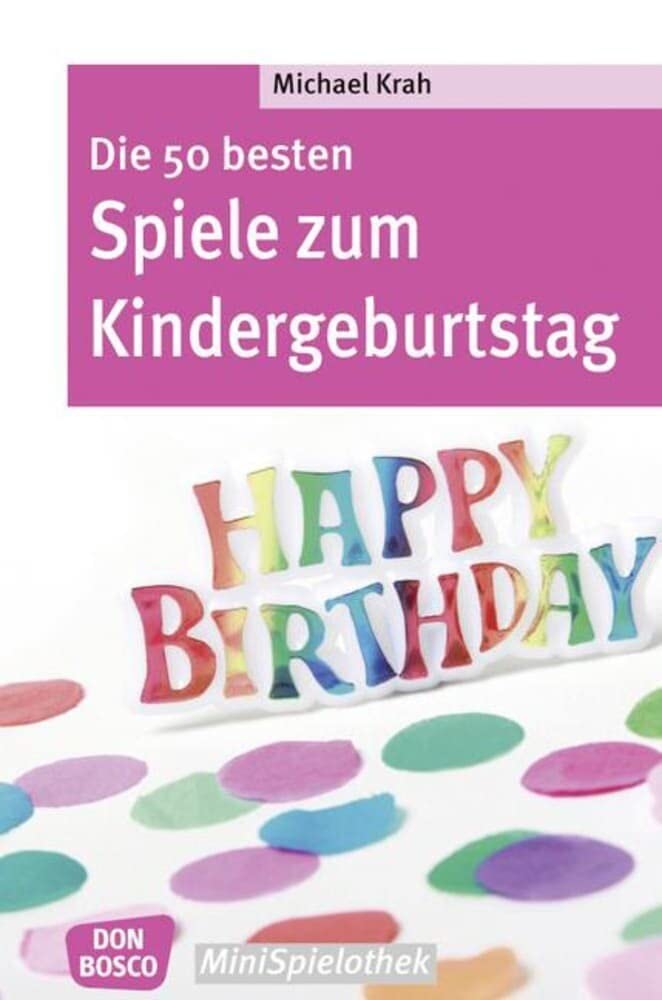Die 50 besten Spiele zum Kindergeburtstag Leisure, Home & Garden