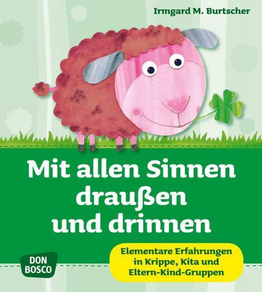 Mit allen Sinnen draußen und drinnen Non-fiction
