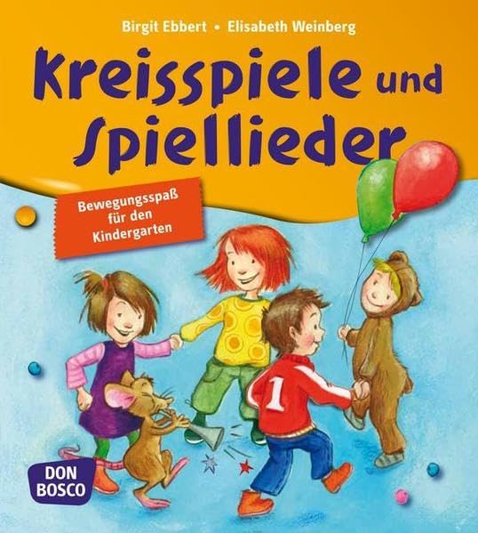 Kreisspiele und Spiellieder: Bewegungsspaß für den Kindergarten Sheet Music
