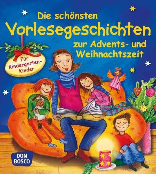 Die schönsten Vorlesegeschichten zur Advents- und Weihnachtszeit für Kindergartenkinder Non-fiction