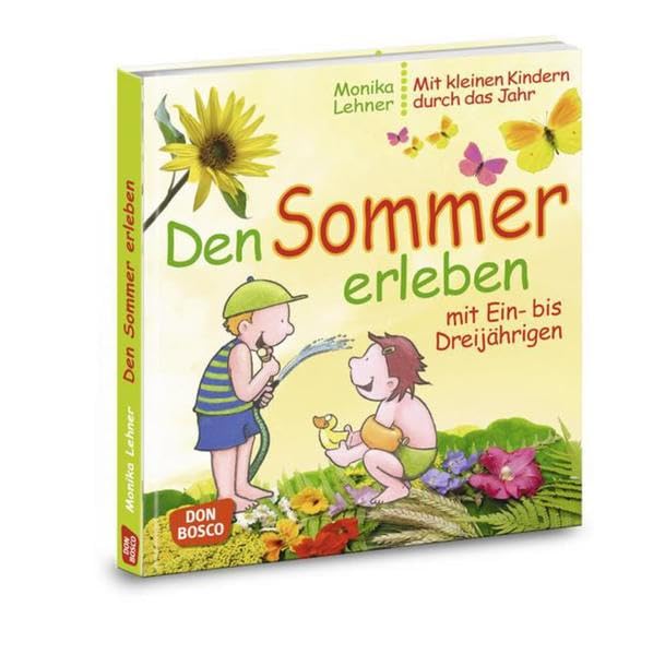 Den Sommer erleben mit Ein- bis Dreijährigen Non-fiction