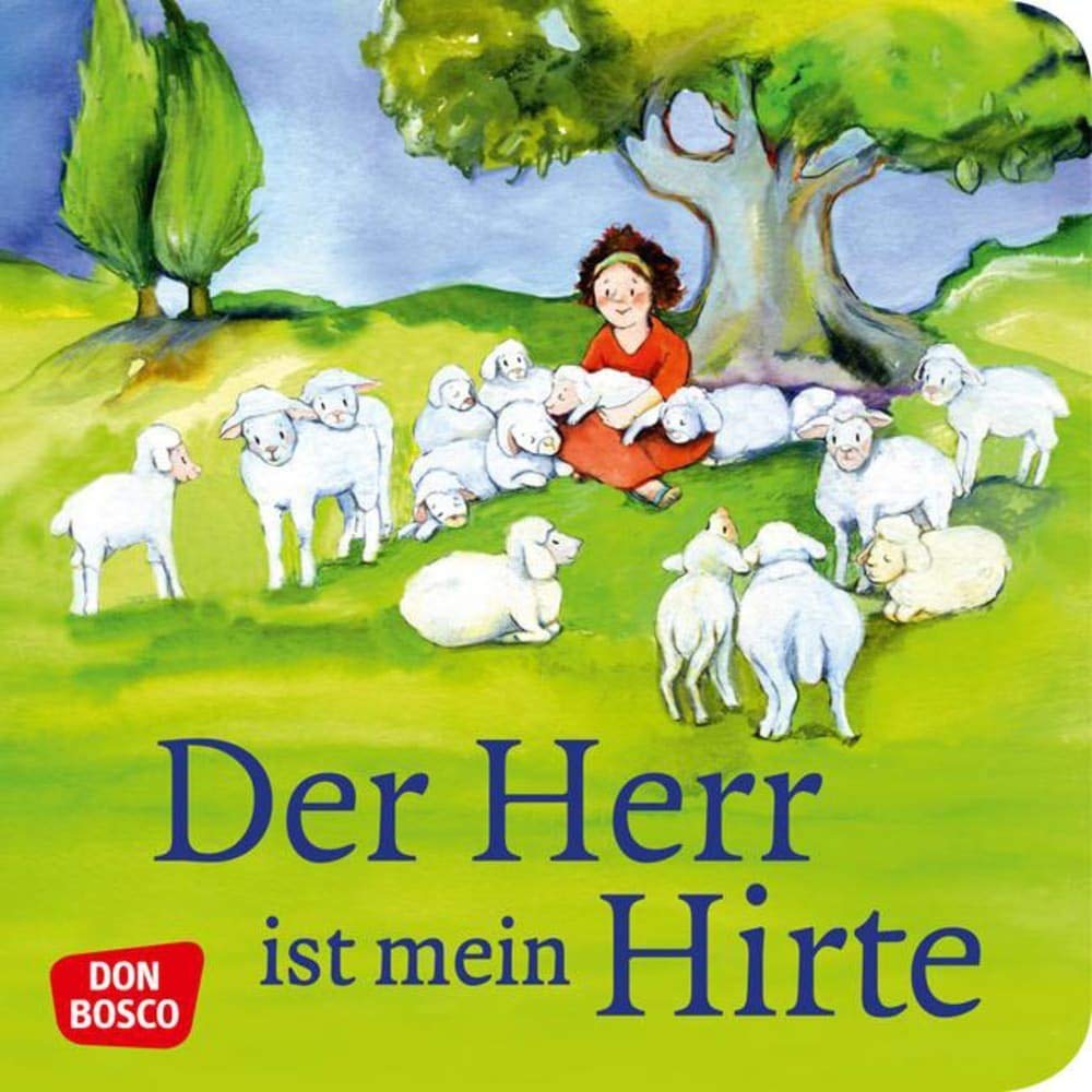 Der Herr ist mein Hirte. Mini-Bilderbuch.: Don Bosco Minis: Kinderbibelgeschichten. Non-fiction