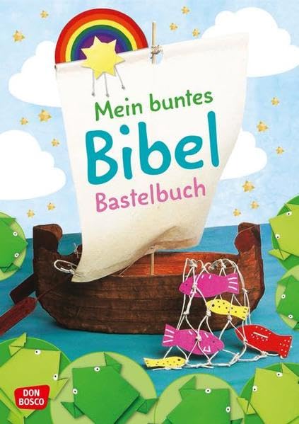 Mein buntes Bibel-Bastelbuch Non-fiction