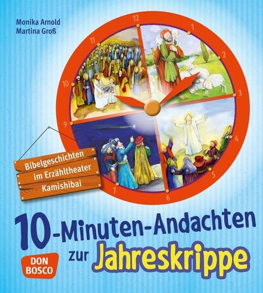 10-Minuten-Andachten zur Jahreskrippe Learning & Reference