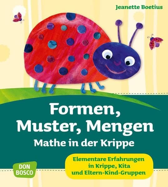 Formen, Muster, Mengen - Mathe in der Krippe Leisure, Home & Garden