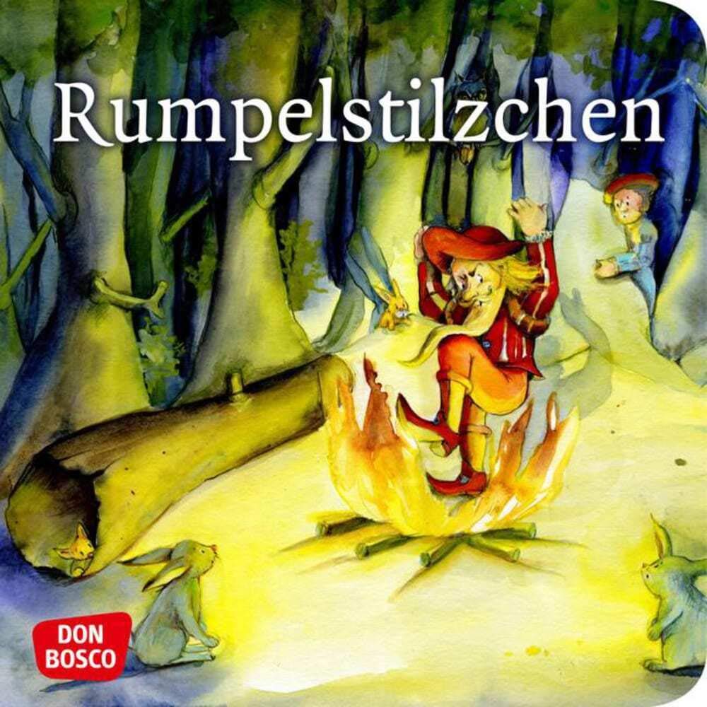 Rumpelstilzchen. Mini-Bilderbuch.: Don Bosco Minis: Märchen. (Meine Lieblingsmärchen) Non-fiction