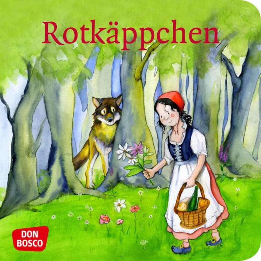 Rotkäppchen. Mini-Bilderbuch.: Don Bosco Minis: Märchen. (Meine Lieblingsmärchen) Non-fiction