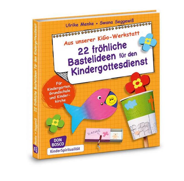 22 fröhliche Bastelideen für den Kindergottesdienst Religion & Esotericism