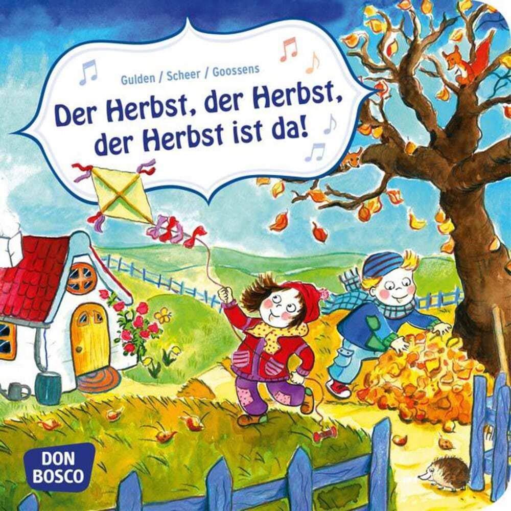 Der Herbst, der Herbst, der Herbst ist da! Mini-Bilderbuch. Don Bosco Minis: Bilderbuchgeschichten. Sheet Music