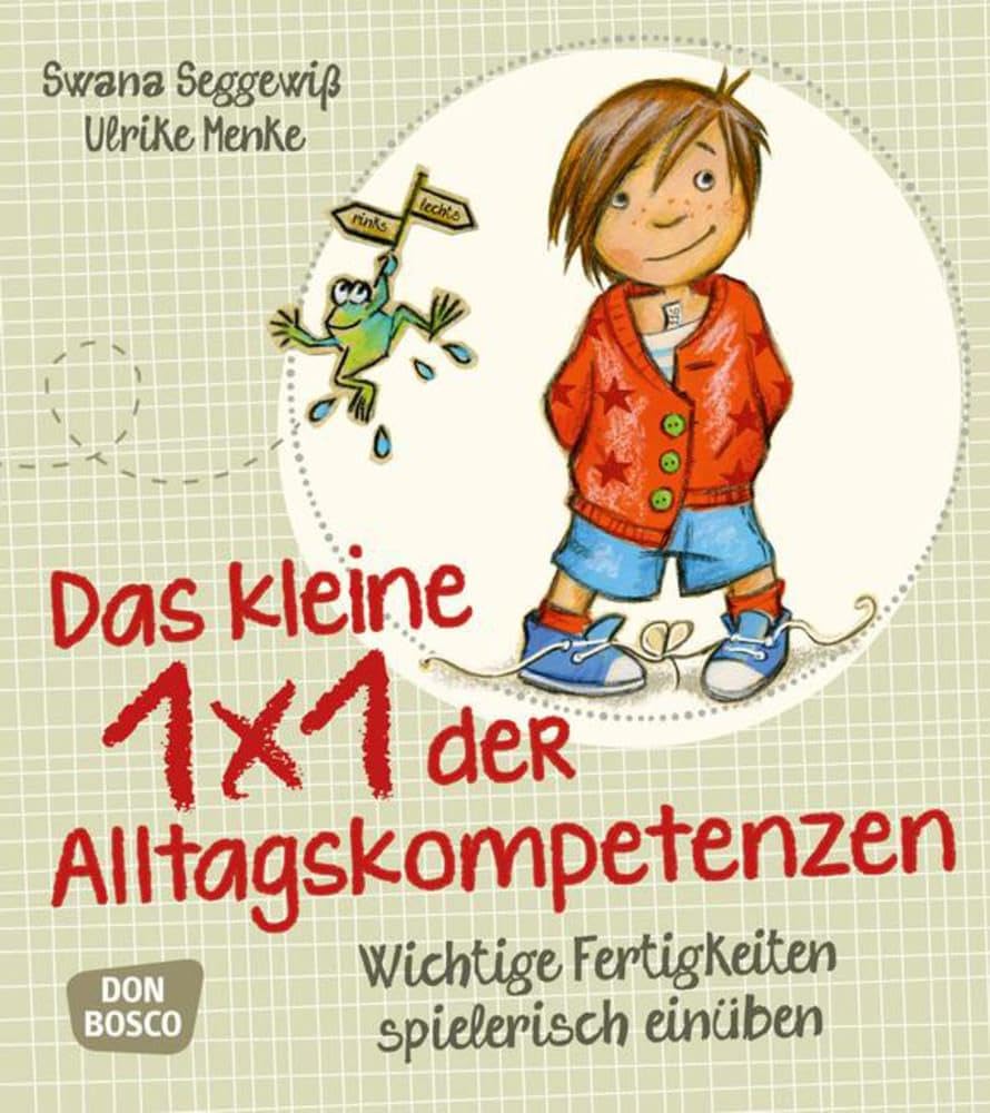 Das kleine 1x1 der Alltagskompetenzen Leisure, Home & Garden