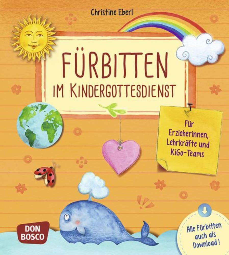 Fürbitten im Kindergottesdienst Religion & Esotericism
