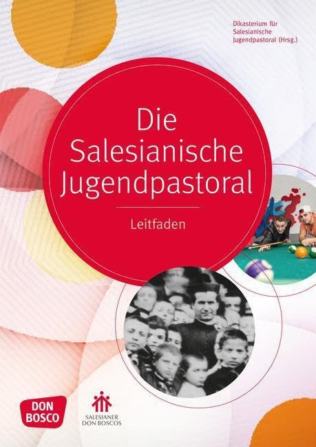 Die salesianische Jugendpastoral Books