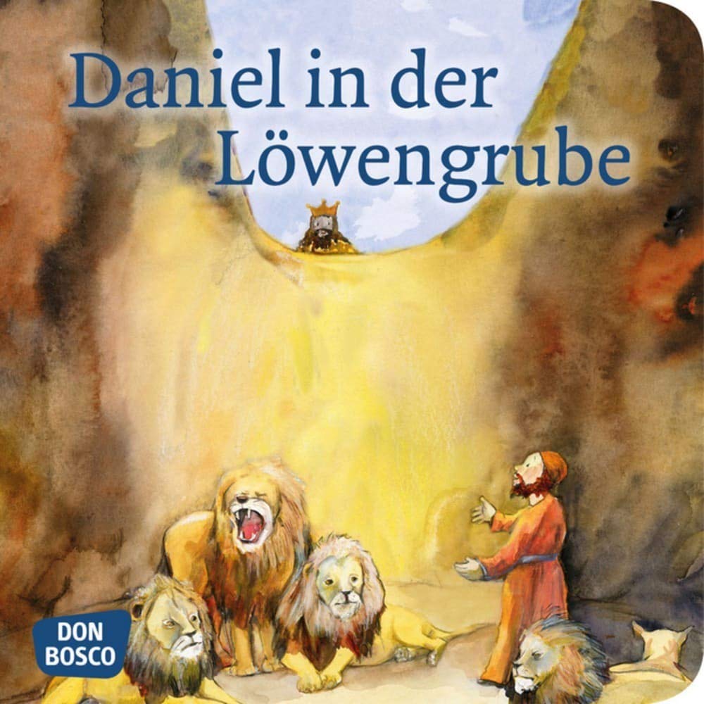 Daniel in der Löwengrube. Mini-Bilderbuch. Don Bosco Minis: Kinderbibelgeschichten. Children's books