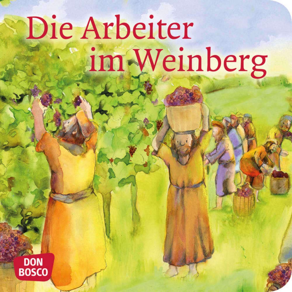 Product Image: Die Arbeiter im Weinberg. Mini-Bilderbuch