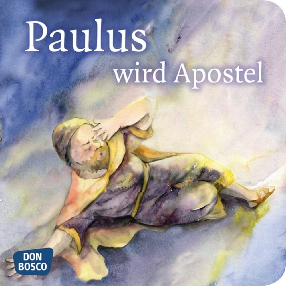 Paulus wird Apostel. Mini-Bilderbuch Non-fiction books for kids