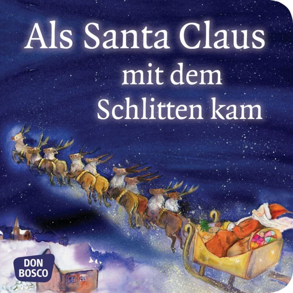 Als Santa Claus mit dem Schlitten kam. Mini-Bilderbuch book