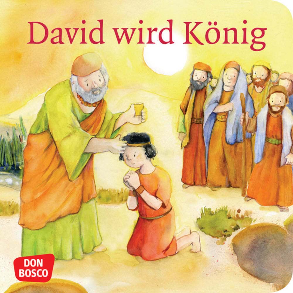 David wird König. Mini-Bilderbuch Non-fiction