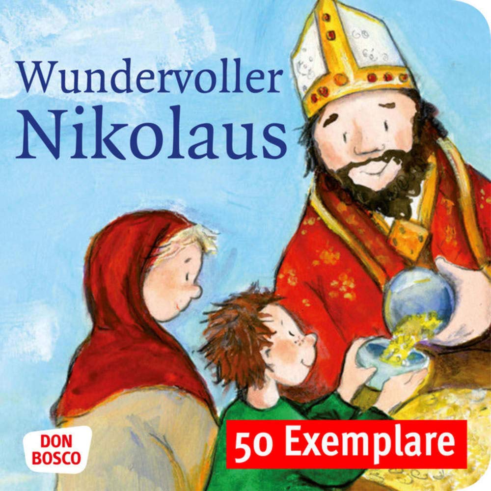 Wundervoller Nikolaus. Die Geschichte vom heiligen Nikolaus. Mini-Bilderbuch. Paket mit 50 Exemplaren zum Vorteilspreis. Mini-Bilderbuch. Paket mit 50 ... (Geschichten von Vorbildern und Heiligen) Religion & Esotericism