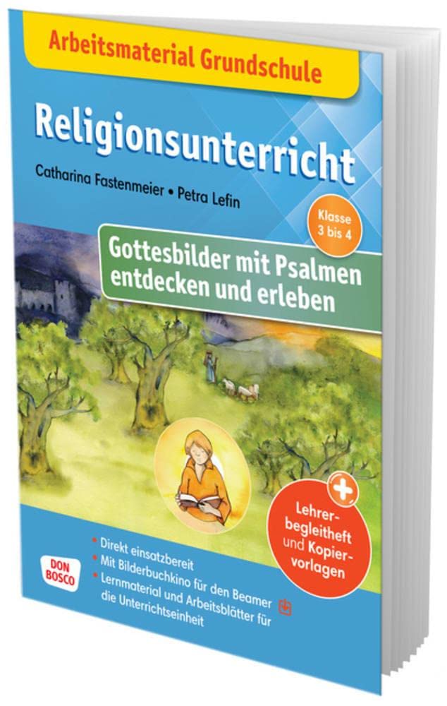 Arbeitsmaterial Grundschule. Religionsunterricht. Gottesbilder mit Psalmen entdecken und erleben: Abgestimmt auf das Kamishibai-Bildkartenset, ... Quiz. Mit eKami fürs Bilderbuchkino Religion & Esotericism