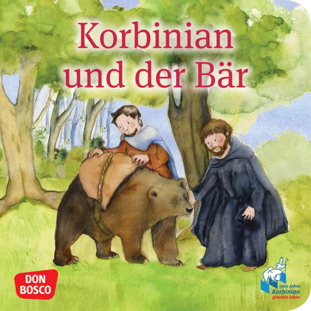 Korbinian und der Bär. Mini-Bilderbuch: zur Heiligenlegende um den heiligen Korbinian – den christlichen Missionar aus Bayern. Für Kinderkirche und ... (Geschichten von Vorbildern und Heiligen) Religion & Esotericism