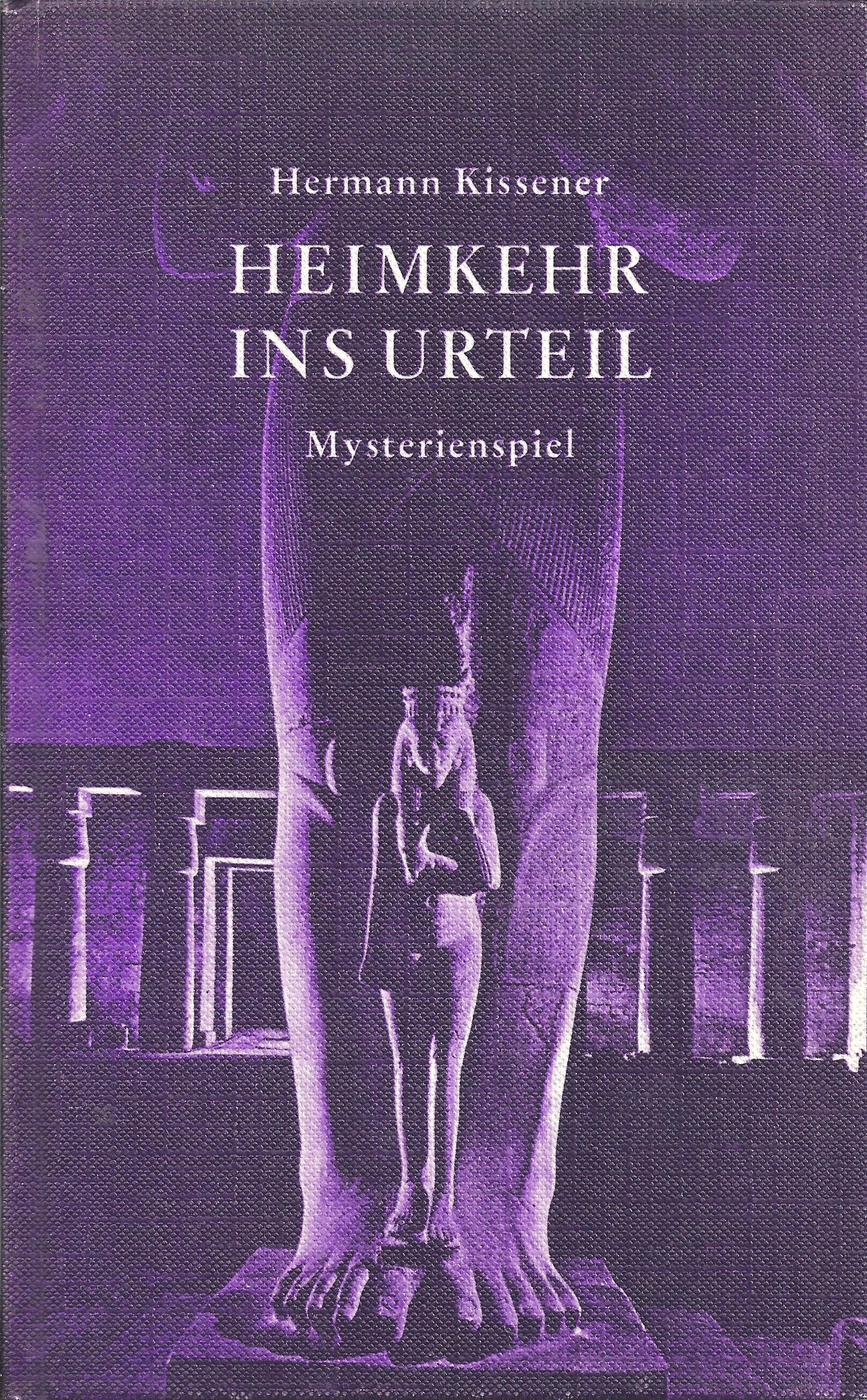 Heimkehr ins Urteil: Mysterienspiel Books