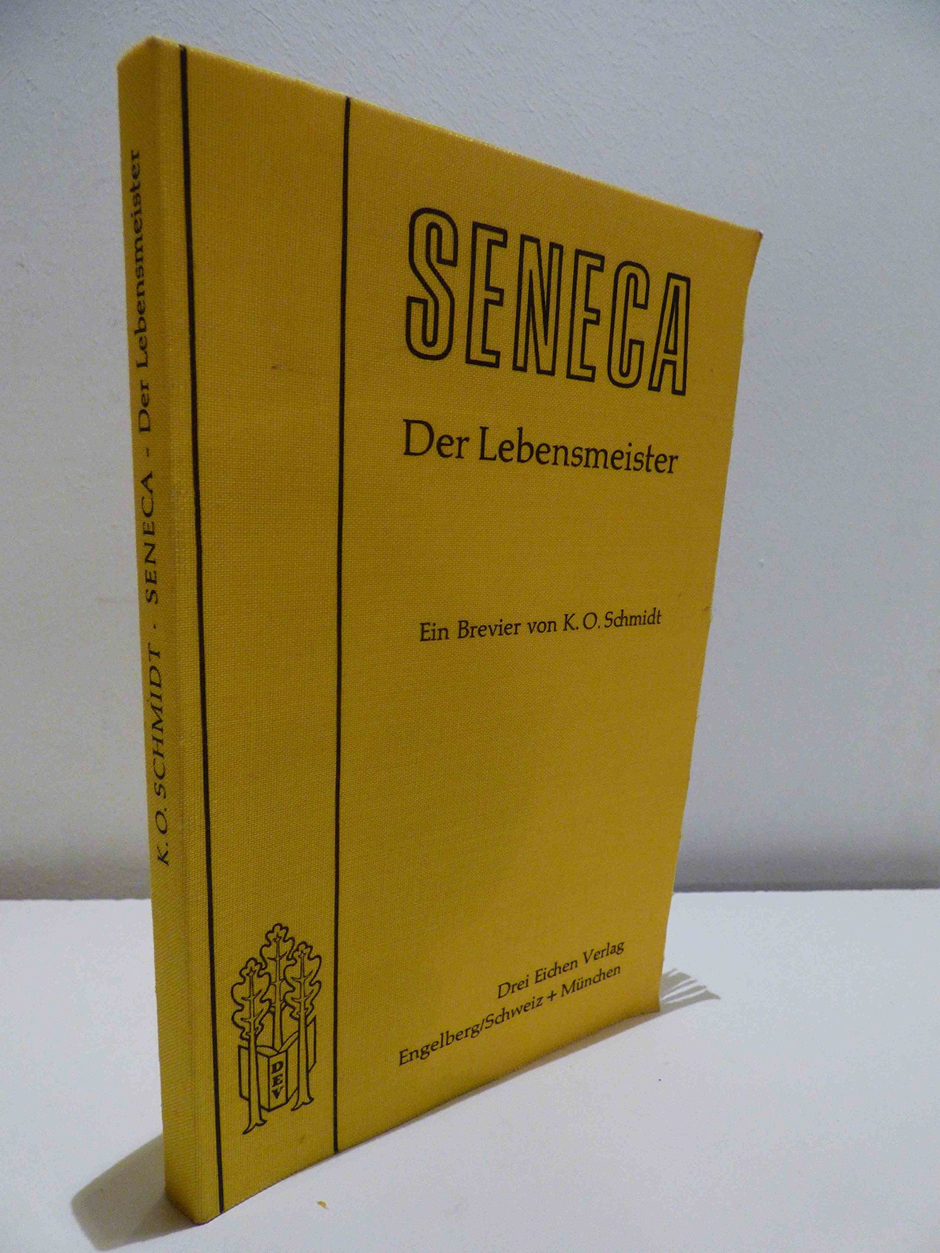 Seneca - Der Lebensmeister (Daseins-Überlegenheit durch Gelassenheit) University books