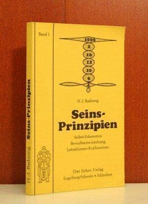 Seins-Prinzipien. Bd. 1, Selbst-Erkenntnis, Bewußtseins-Lenkung, Lotosblumen-Kraftzentren. Books