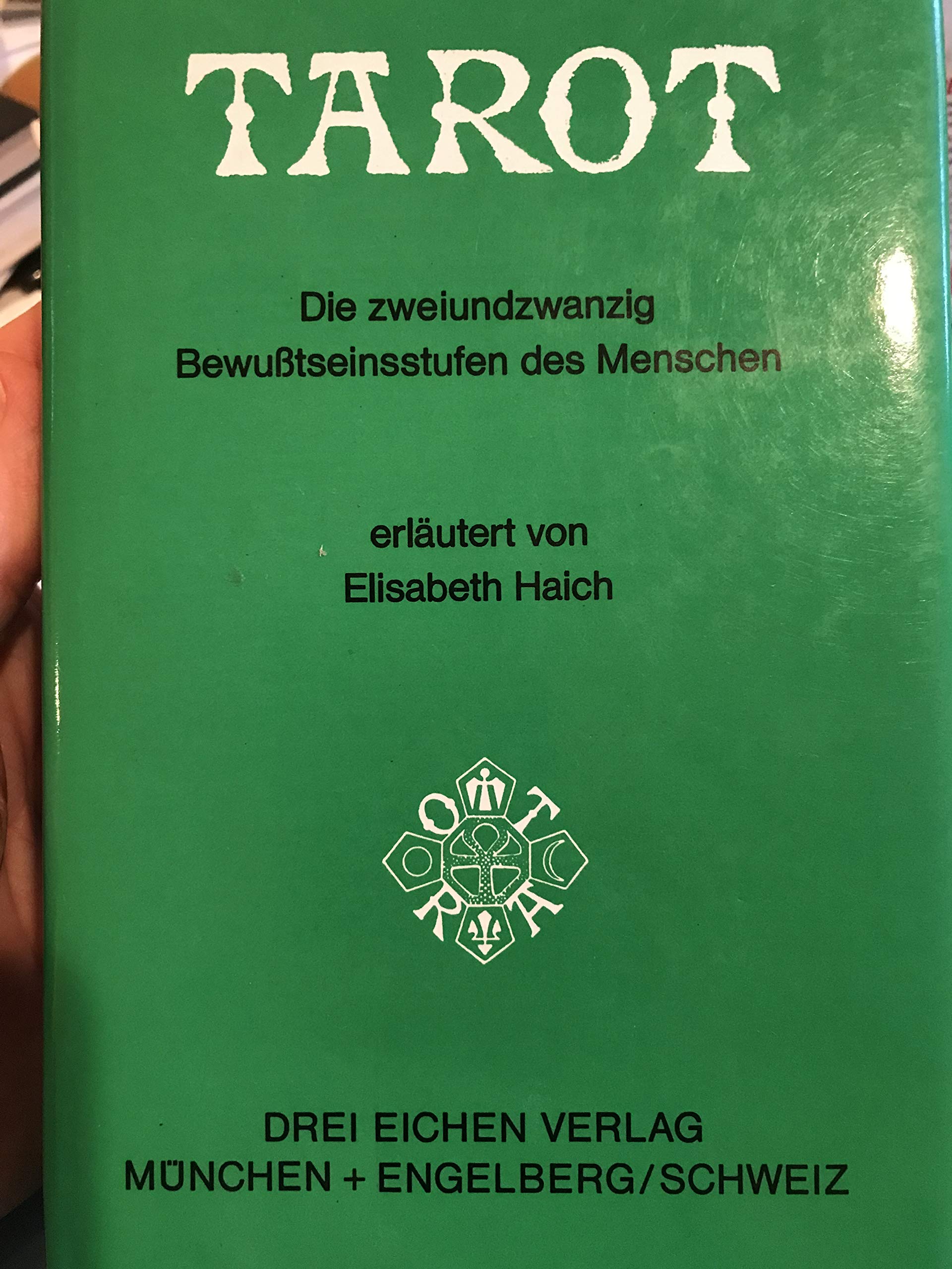 Tarot. Die zweiundzwanzig Bewusstseinsstufen des Menschen Religion & Esotericism