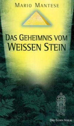 Das Geheimnis vom Weissen Stein Fantasy & Sci-Fi