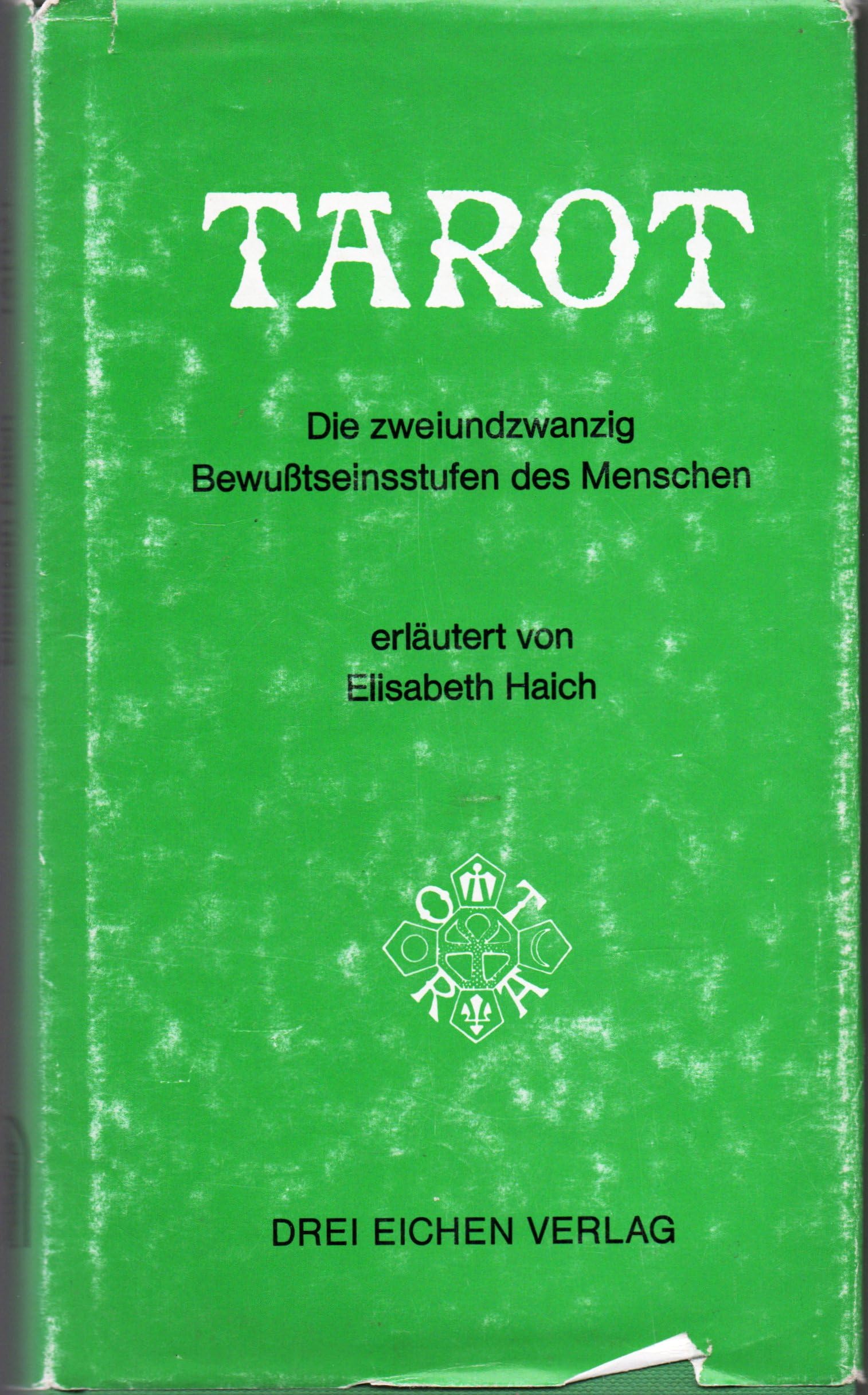 Tarot. Die zweiundzwanzig Bewußtseinsstufen des Menschen Philosophy