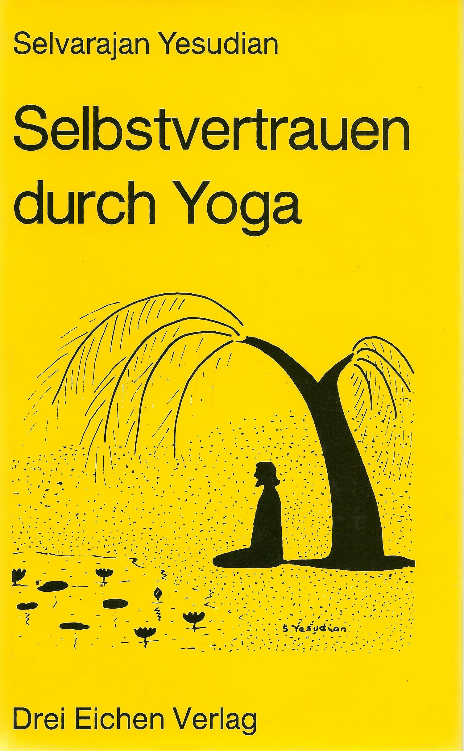 Selbstvertrauen durch Yoga Lifestyle