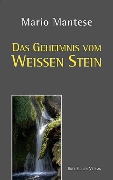 Das Geheimnis vom Weissen Stein Fairy Tales & Legends
