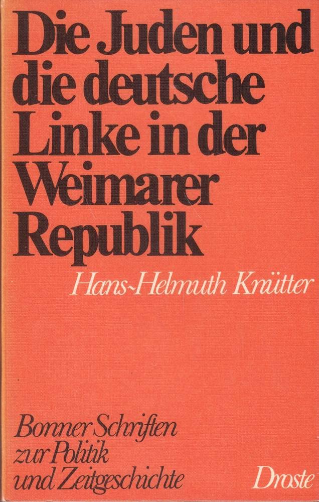 DIE JUDEN UND DIE DEUTSCHE LINKE IN DER WEIMARER R book
