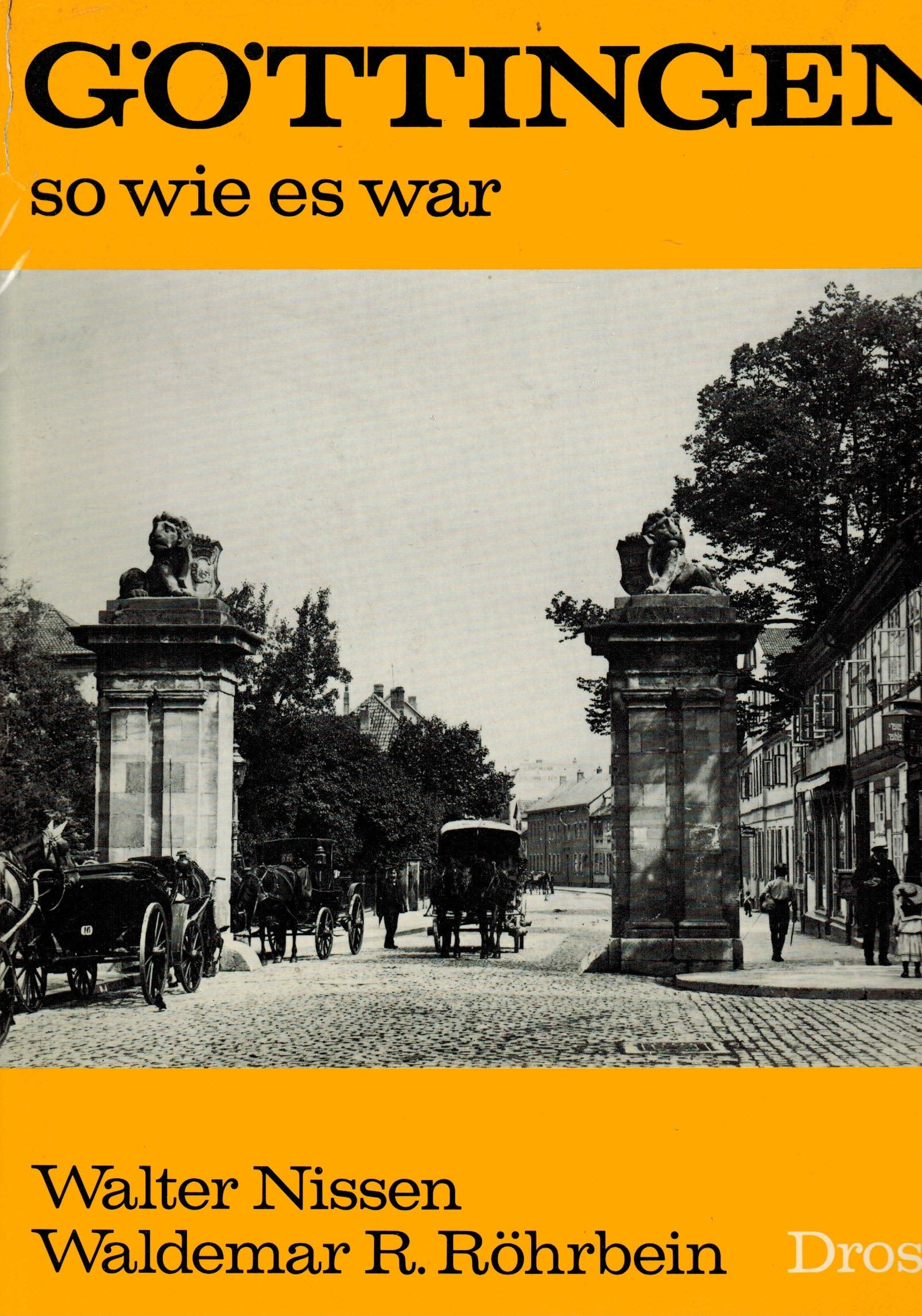Göttingen so wie es war (Städte - so wie sie waren) Leisure, Home & Garden