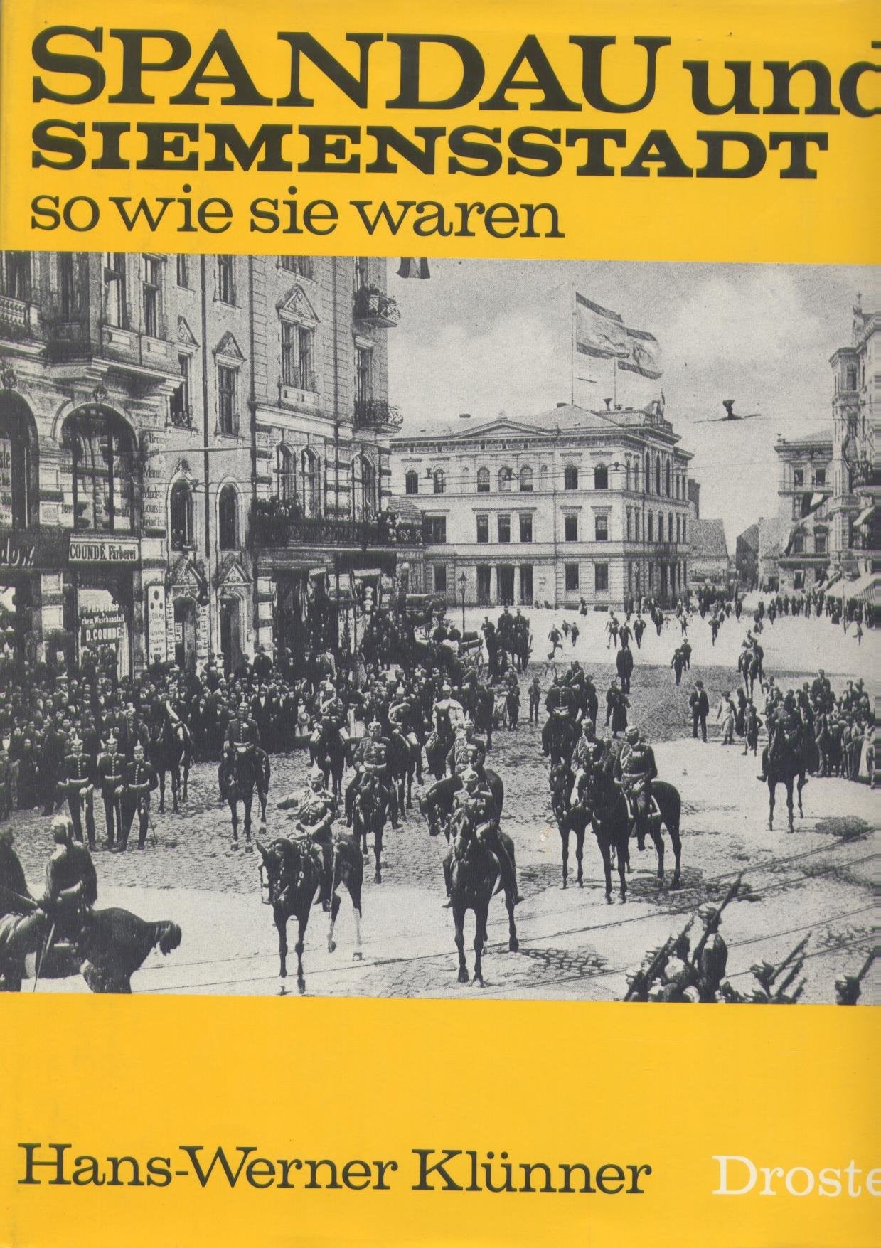 Spandau und Siemensstadt so wie sie waren. book