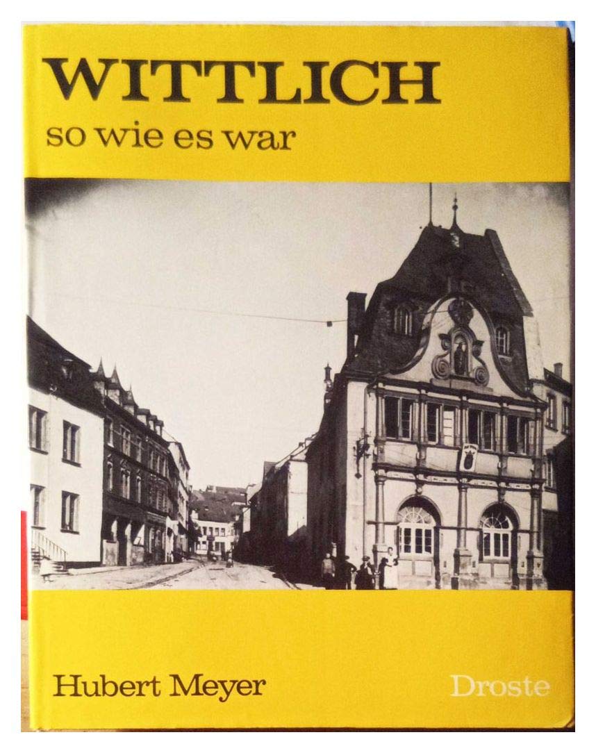Wittlich so wie es war Books