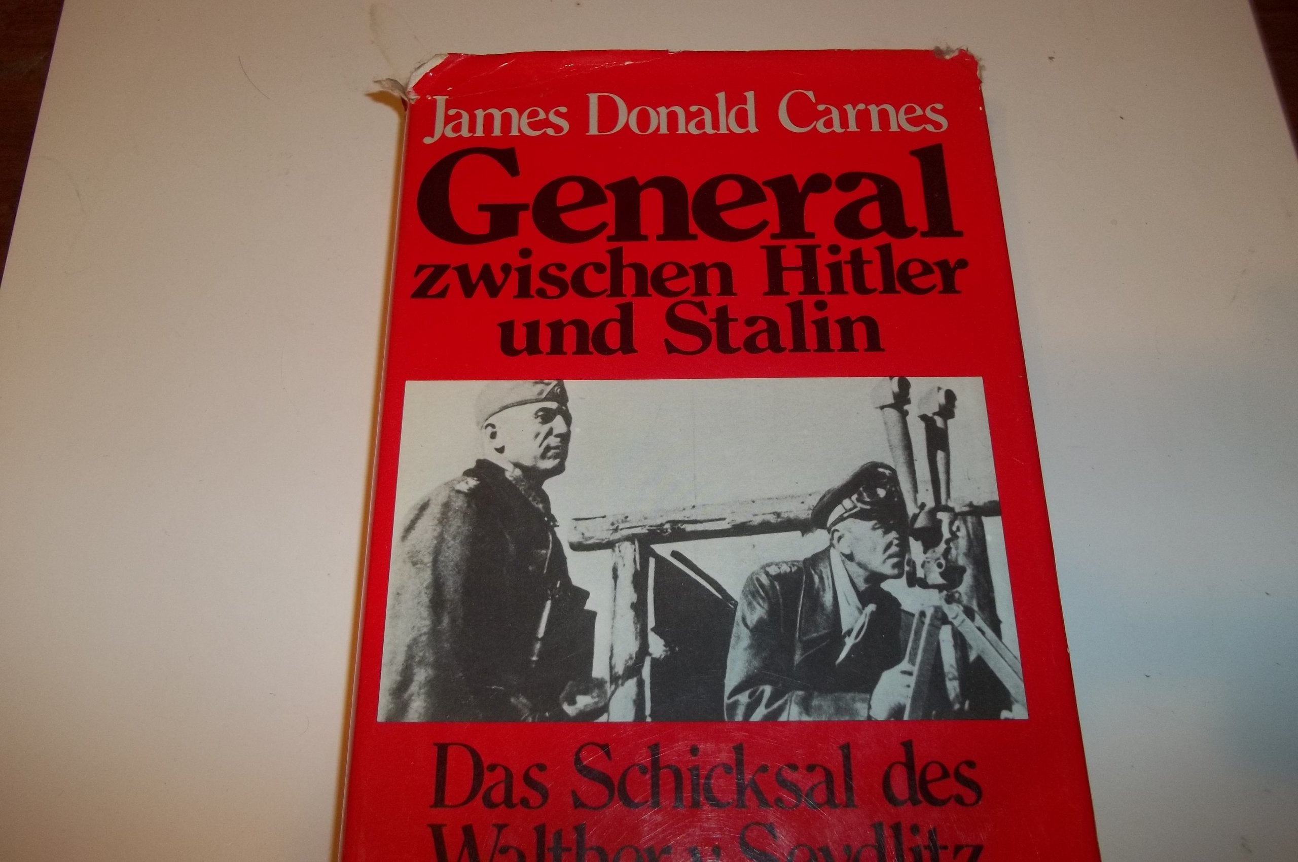 General zwischen Hitler und Stalin: Das Schicksal des Walther von Seydlitz Books