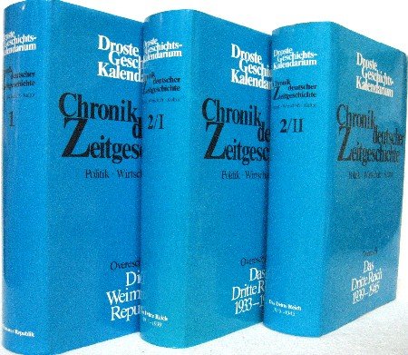 Chronik deutscher Zeitgeschichte Band 2/I: Das Dritte Reich 1933-1939: Daten-Lexikon Politik, Wirtschaft, Kultur Books