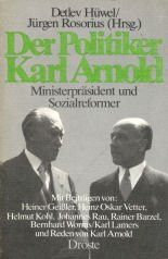 Der Politiker Karl Arnold: Ministerpräsident und Sozialreformer Books