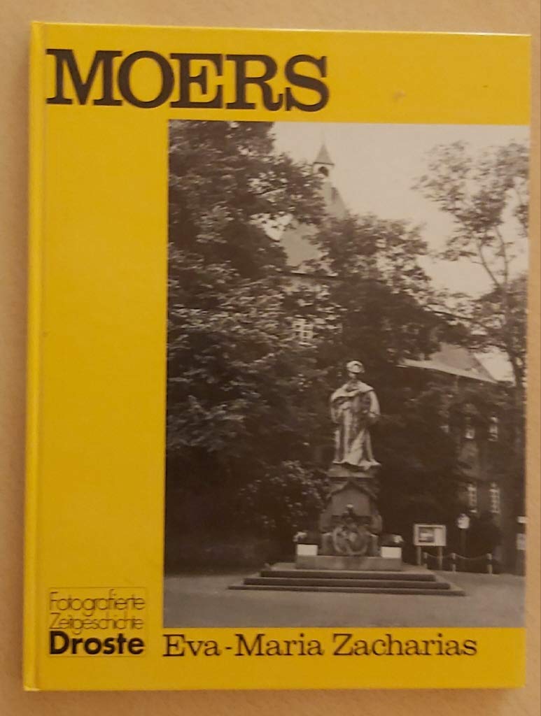 Moers (Städte - so wie sie waren) Books