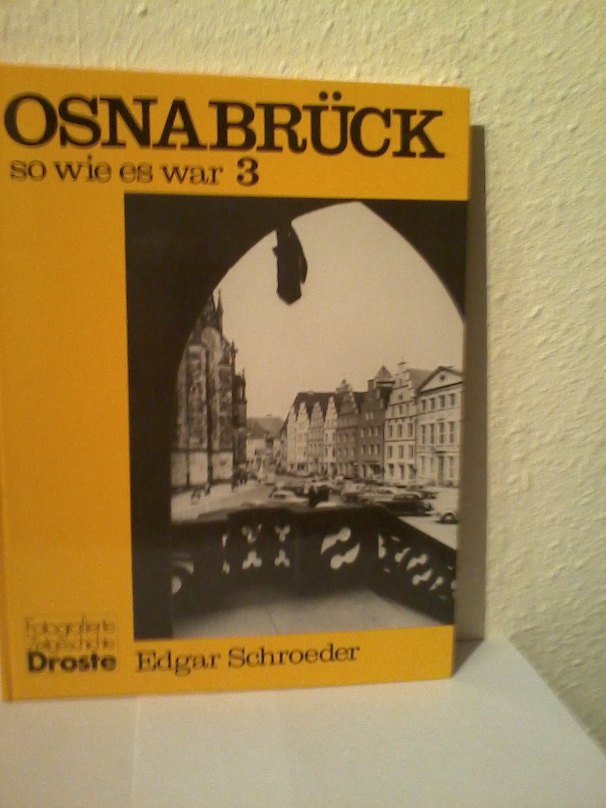 Osnabrück so wie es war III Politics & History