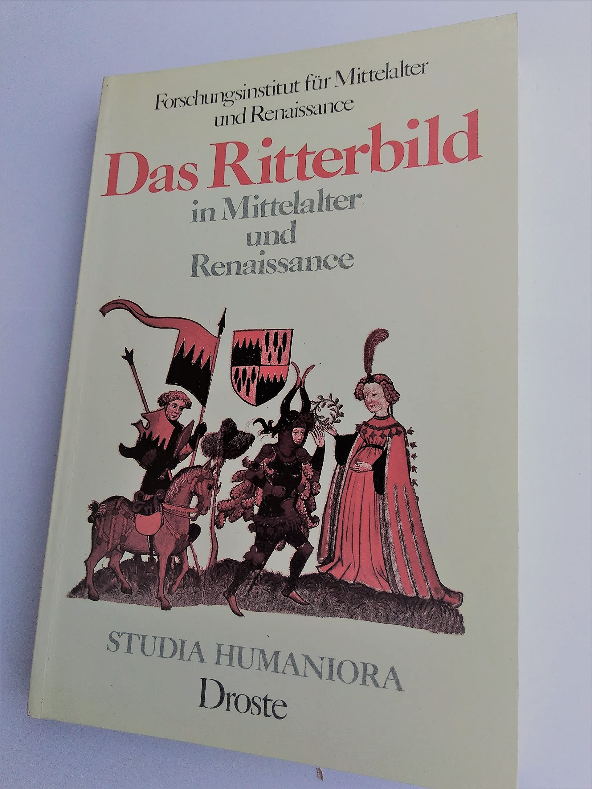 Das Ritterbild in Mittelalter und Renaissance Books