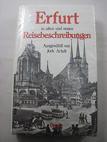 Erfurt in alten und neuen Reisebeschreibungen (Droste Bibliothek der Städte und Landschaften) Books