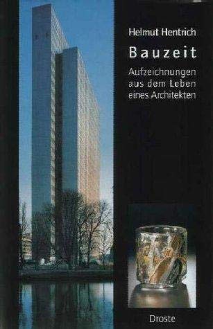 Bauzeit: Aufzeichnungen aus dem Leben eines Architekten Personalities